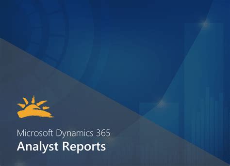 dynamics 365 reports|Dynamics 365 Analyst reports .